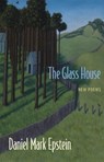 The Glass House - EPSTEIN,  Daniel Mark - 9780807134108