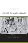 Ledger of Crossroads - James Brasfield - 9780807135204