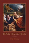 Book Seventeen - DELANTY,  Greg - 9780807159705