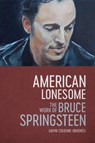 American Lonesome - Gavin Cologne-Brookes - 9780807178591