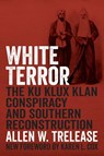 White Terror - Allen W Trelease - 9780807178744