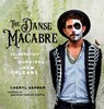The Danse Macabre - Cheryl Gerber - 9780807180990