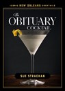 The Obituary Cocktail - Sue Strachan - 9780807184790