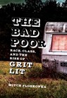 The Bad Poor - Mitch Ploskonka - 9780807185889
