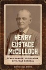 Henry Eustace McCulloch - David Paul Smith - 9780807185995