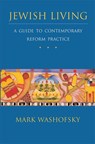 JEWISH LIVING A GT CONTEMP REF - Mark Washofsky - 9780807407028