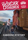 Caboose Mystery - Gertrude Chandler Warner - 9780807510094
