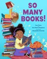 So Many Books! - Sue Fliess - 9780807532331