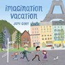 Imagination Vacation - Jami Gigot - 9780807536193