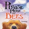 PLEASE PLEASE THE BEES - GERALD KELLEY - 9780807551868