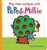 Play Hide-and-Seek with Pepe & Millie - KAWAMURA,  YaYo - 9780807564820