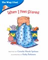 When I Feel Scared - Cornelia Maude Spelman ; Kathy Parkinson - 9780807589007