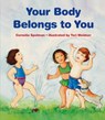 Your Body Belongs to You - Cornelia Spelman - 9780807594735