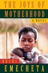 The Joys of Motherhood - Buchi Emecheta - 9780807616093