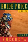 BRIDE PRICE - Buchi Emecheta - 9780807616284