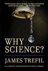 Why Science? - James S. Trefil - 9780807748312