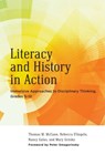 Literacy and History in Action - Thomas M. McCann ; Rebecca D'Angelo ; Nancy Galas ; Mary Greska - 9780807757345