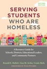 Serving Students Who Are Homeless - Ronald E. Hallett ; Ann M. Aviles ; Linda Skrla - 9780807787441