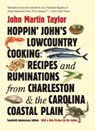 Hoppin' John's Lowcountry Cooking - John Martin Taylor - 9780807837252