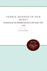 Feeble-Minded in Our Midst - Steven Noll - 9780807845318