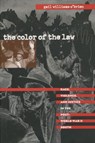 The Color of the Law - Gail Williams O'Brien - 9780807848029