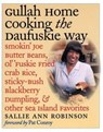 Gullah Home Cooking the Daufuskie Way - Sallie Ann Robinson - 9780807854563