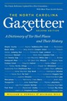 The North Carolina Gazetteer, 2nd Ed - Michael Hill - 9780807871386