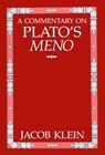 A Commentary on Plato's Meno - Jacob Klein - 9780807873984