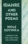 Idanre and Other Poems - Wole Soyinka - 9780809013524