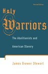Holy Warriors - James Brewer Stewart - 9780809015962