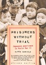 Prisoners Without Trial - Roger Daniels - 9780809078967