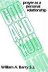 God and You - William A. Barry - 9780809129355