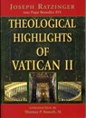 Theological Highlights of Vatican II - Joseph Ratzinger - 9780809146109