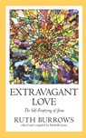 Extravagant Love - Ruth Burrows - 9780809155804