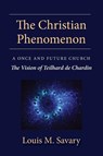 Christian Phenomenon - Louis M Savary - 9780809156054