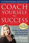 Coach Yourself to Success, Revised and Updated Edition - Talane Miedaner - 9780809225378