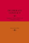 Deliberate Conflict - Patricia Roberts-Miller - 9780809327669
