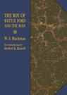 The Boy of Battle Ford and the Man - W. Blackman - 9780809331284
