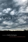Civil Twilight - Cynthia Huntington - 9780809339303