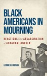 Black Americans in Mourning - Leonne M. Hudson - 9780809339549