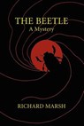 The Beetle - Richard Marsh - 9780809500734