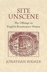 Site Unscene - Jonathan Walker - 9780810135024