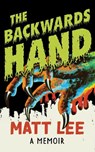 The Backwards Hand - Matt Lee - 9780810147157