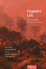 Negative Life - Steven Swarbrick ; Jean-Thomas Tremblay - 9780810147195