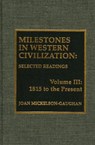 Milestones in Western Civilization - MICKELSON-GAUGHAN,  Joan - 9780810821880