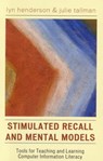 Stimulated Recall and Mental Models - Lyn D. Henderson ; Julie I. Tallman - 9780810852228
