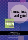 Teens, Loss, and Grief - Edward Myers - 9780810857582