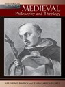 Historical Dictionary of Medieval Philosophy and Theology - Stephen F. Brown ; Juan Carlos Flores - 9780810864535