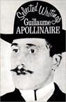 Selected Writings - Guillaume Apollinaire - 9780811200035