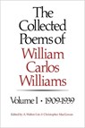 The Collected Poems of William Carlos Williams - Williams/William Carlos ; A. Walton Litz ; christoph MacGowan - 9780811209991